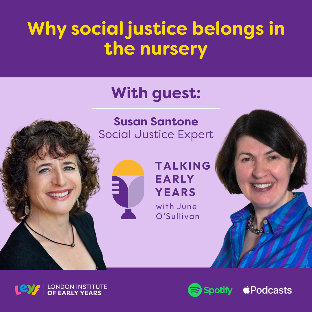 Why social justice belongs in the nursery
